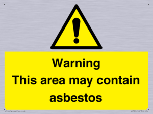 Warning This area may contain asbestos